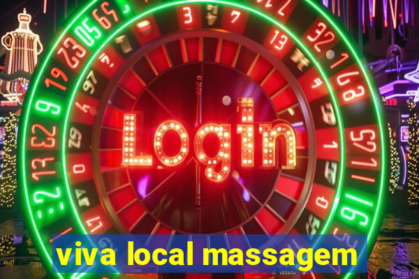 viva local massagem